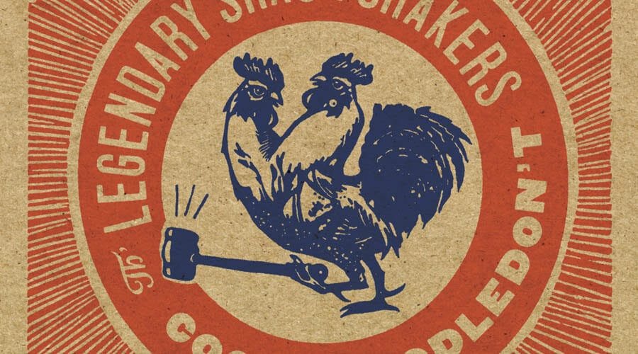 Cock a Doodle Don't by the Legendary Shack Shakers