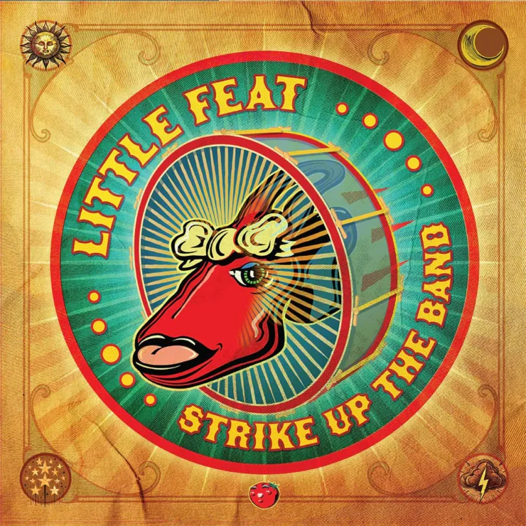 Strike Up The Band - by Little Feat