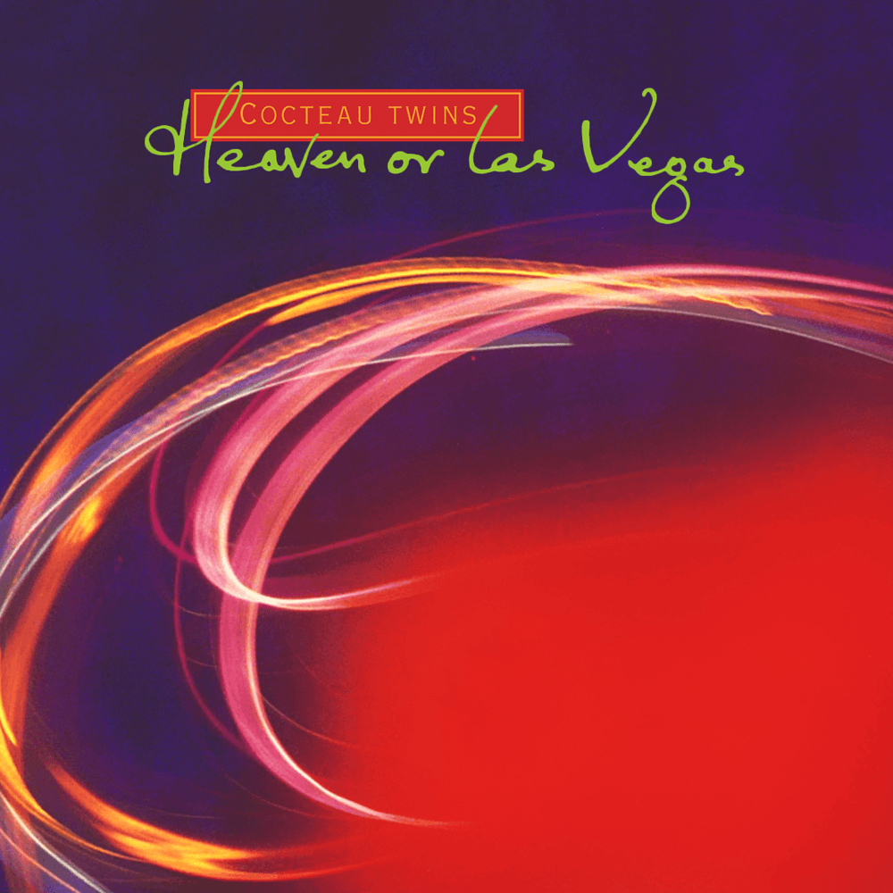Heaven or Las Vegas, Cocteau Twins: An Ethereal Opera - The