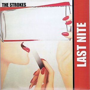 "Last Nite", by The Strokes