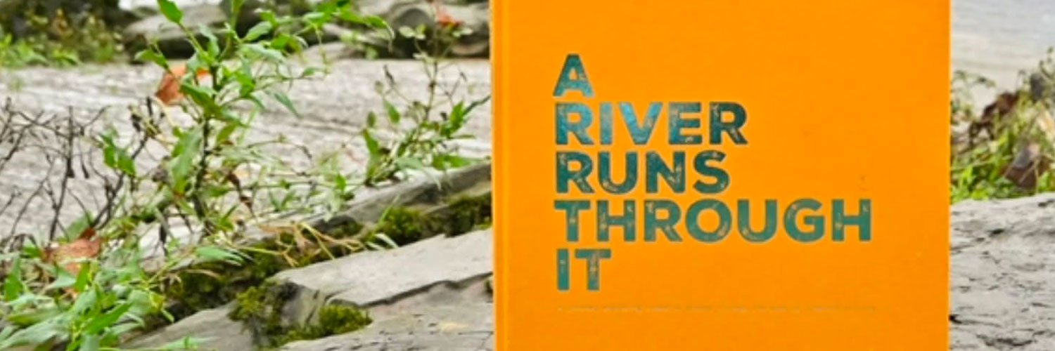 A River Runs Through It