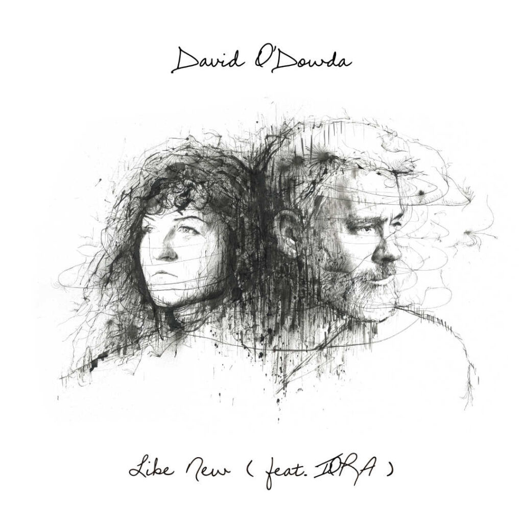 "Like New" by David O'Dowda (ft. IORA)